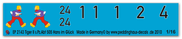 Peddinghaus-Decals 1:16  2143 Tiger II s. Pz .Abt 505 Hans im Glück
